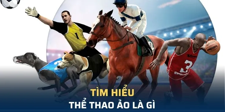 Tìm Hiểu Cá Cược Thể Thao Ảo 789Win: Hành Trình Giải Trí Đỉnh Cao 1 Tìm Hiểu Cá Cược Thể Thao Ảo 789Win: Hành Trình Giải Trí Đỉnh Cao